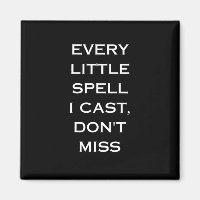 Manifestation Magic Black Quote, Minimalist Design