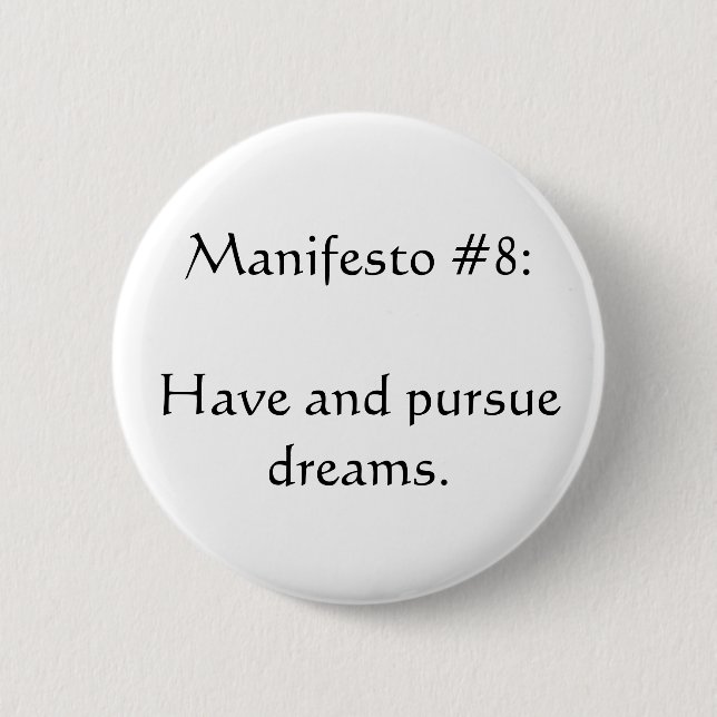 Manifesto #8 6 cm round badge (Front)