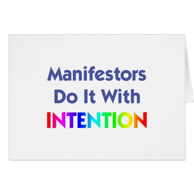 Manifestors Do It With Intention (Front Horizontal)