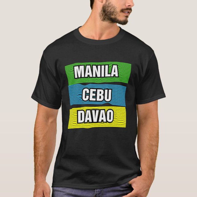 Manila Cebu Davao Philippines International Travel T-Shirt (Front)