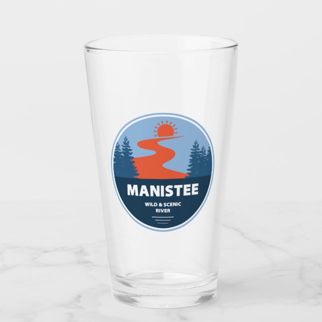 Manistee Wild And Scenic River Glass (Front)