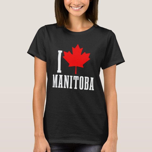 Manitoba Canada Maple Leaf Canadian Flag Pride T-Shirt (Front)