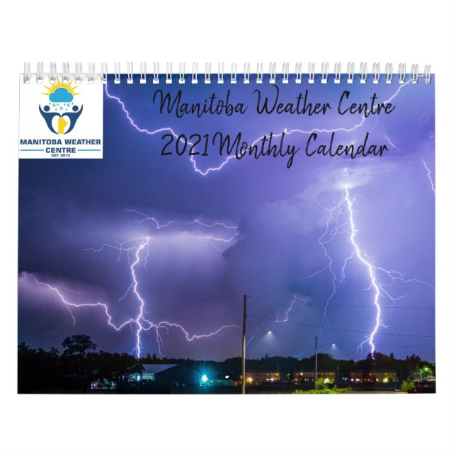 Manitoba Weather Center 2021 Monthly Calendar (Cover)