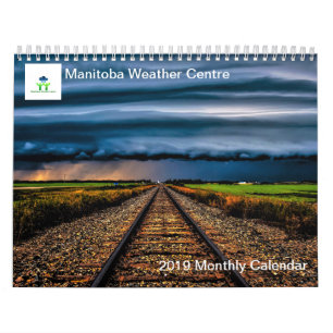 Manitoba Weather Centre - 2019 Monthly Calendar