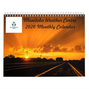 Manitoba Weather Centre 2020 Monthly Calendar