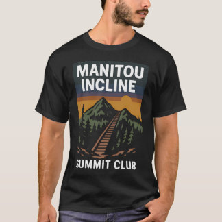 Manitou Incline Summit Club Hiking Manitou T-Shirt