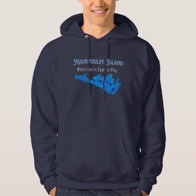 Manitoulin Island Where Spirits Come to Play Hoodie (Front)