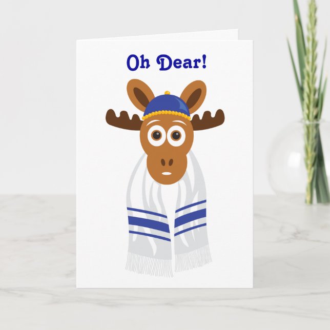 Manny The Moose Head_Bar Moosevah_Oh Dear! Card (Front)