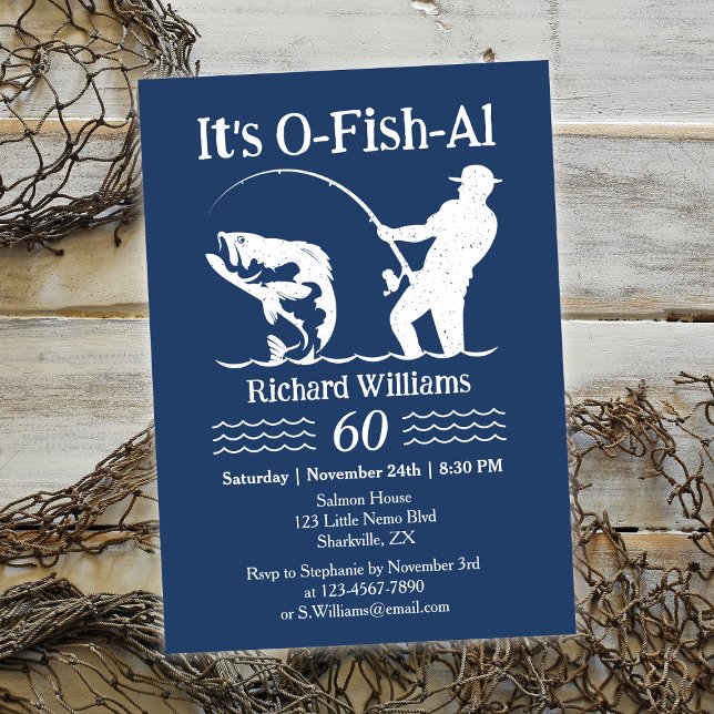 Man's It's O-fish-al Fisherman 60th Birthday Party Invitation (Creator Uploaded)