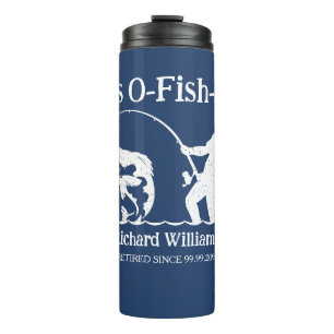 Man's It's Ofishal Fisherman Retirement Party Gift Thermal Tumbler