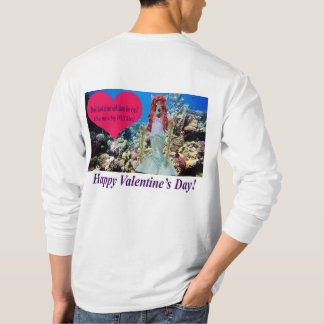 mans long sleeve tee. Happy Valentine's day. do T-Shirt