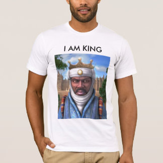 mansamusas, I AM KING T-Shirt