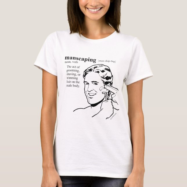 MANSCAPING T-Shirt (Front)