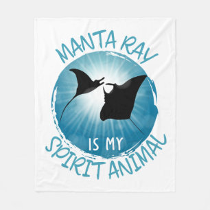 Manta Ray Is My Spirit Animal Fleece Blanket