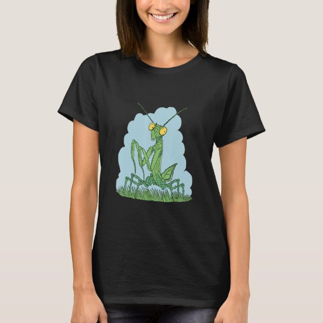 Mantis insect with powerful front legs Mantises cr T-Shirt (Front)