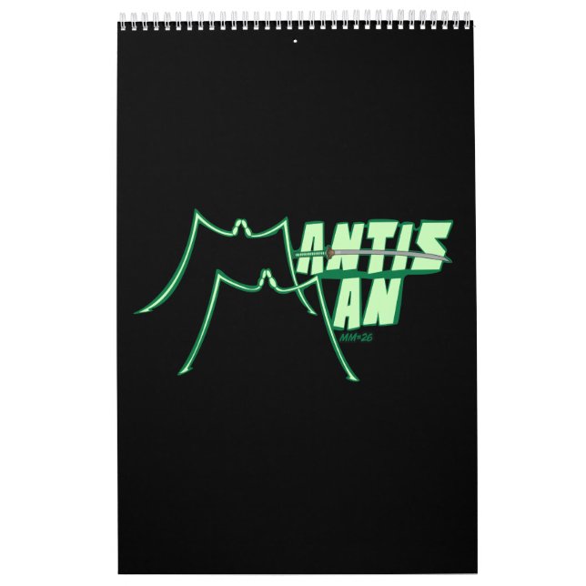 Mantis Man "MM=26" Calendar (Cover)