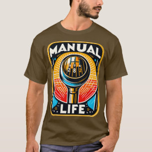 Manual Gear Shift 2 T-Shirt
