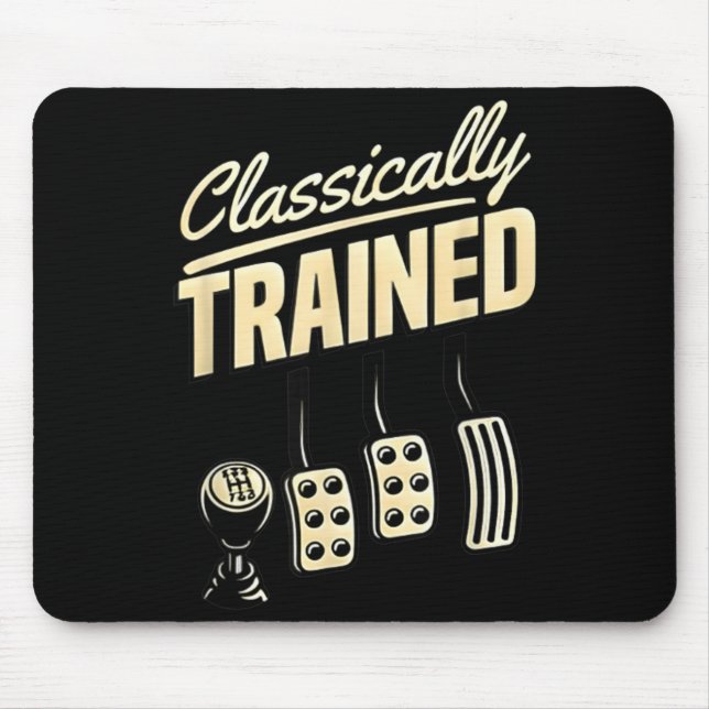 Manual Stick Humour Clically Trained Manual Car Mouse Pad (Front)