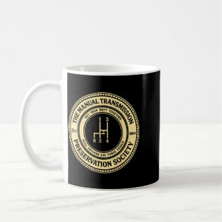 Manual Transmission Preservation Society Three Coffee Mug