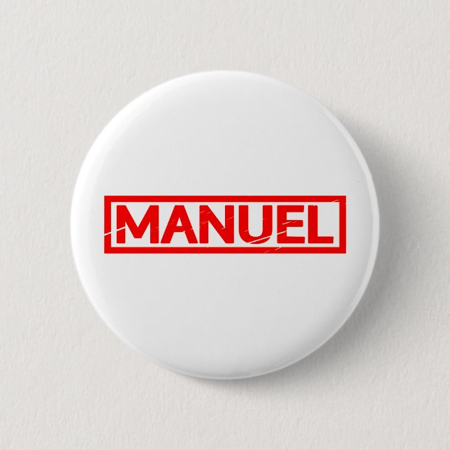 Manuel Stamp 6 Cm Round Badge (Front)
