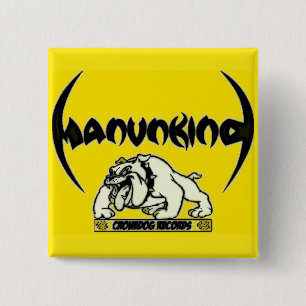 MANUNKIND CRONEDOG RECORDS BUTTON
