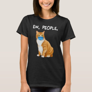 Manx Ew People Funny Cat Wearing Face Mask T-Shirt