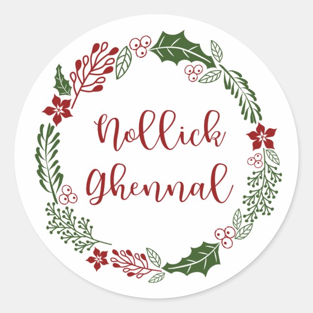 Manx Merry Christmas Wreath, Nollick Ghennal Classic Round Sticker (Front)