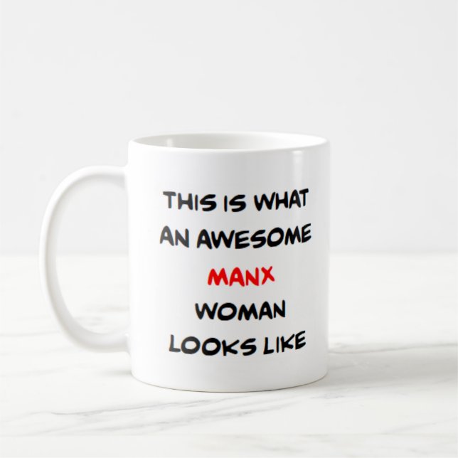 manx woman, awesome coffee mug (Left)