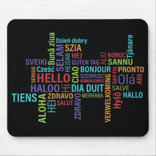 Many Different Ways to Say Hello Mouse Pad