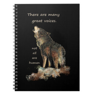 Many Great Voices Inspirational Wolf Quote Spiral Notebook