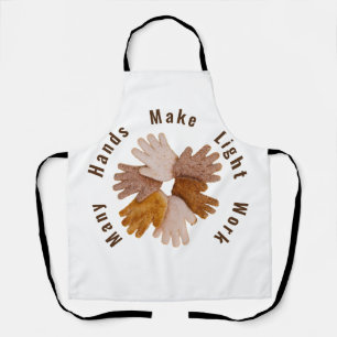 Many hands make light work toasted hands poster T- Apron
