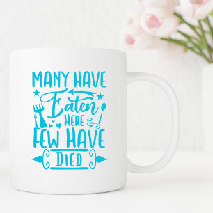 Many have eaten here funny kitchen sayings humour coffee mug