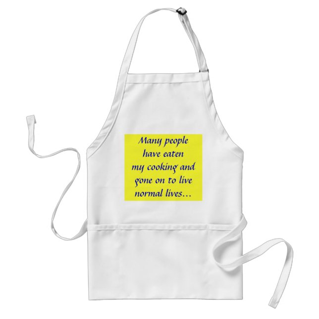 Many People Have Eaten My Cooking Standard Apron (Front)
