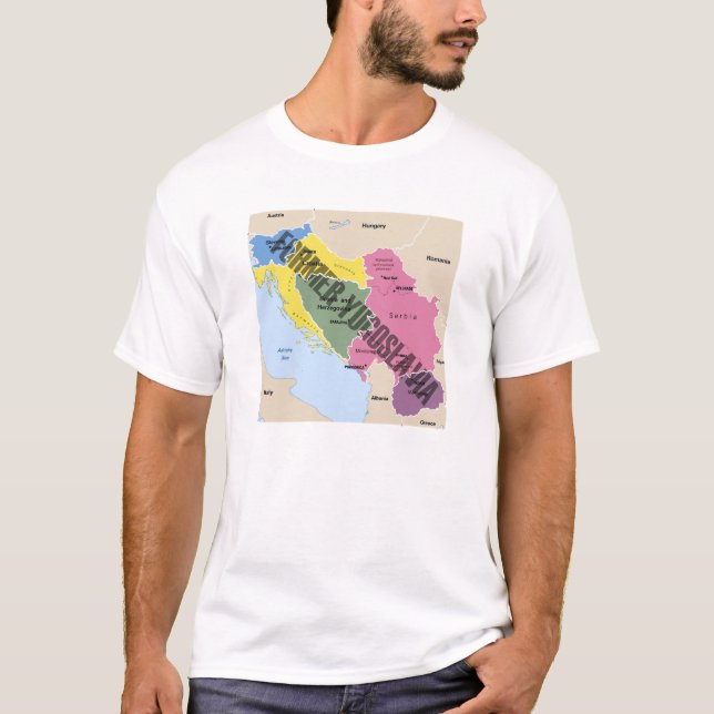 MAP OF FORMER YUGOSLAVIA T-Shirt (Front)