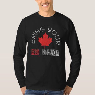 Maple Leaf Canadian Pride Eh Game Canada T-Shirt