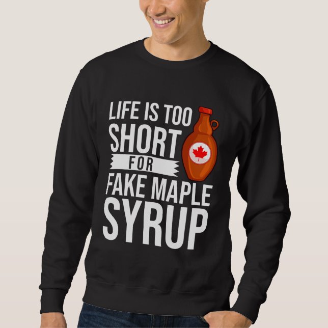 Maple Syrup  Maple Tree Tapping Canada Sweatshirt (Front)