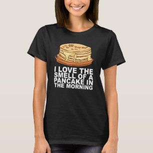 Maple Syrup Pancake Breakfast Design For A Pancake T-Shirt