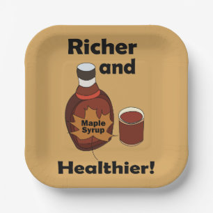 Maple Syrup Richer And Healthier Party Paper Plate
