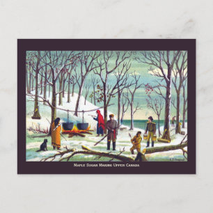Maple Syrup Sugar Making Upper Canada Postcard