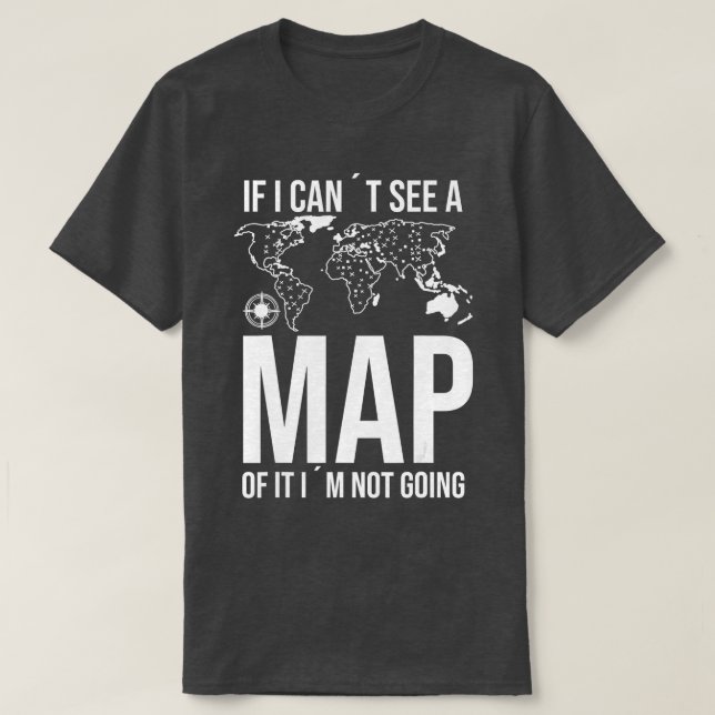 Mapping Geography Atlas Mapmaking Cartography  T-Shirt (Design Front)