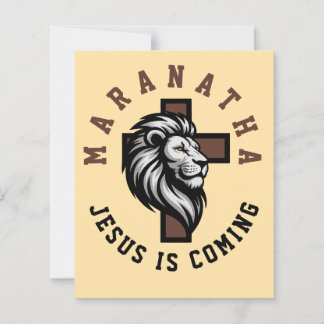 Maranatha Jesus is coming