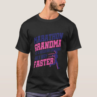 Marathon Grandma Race Runner Half First Race Gift T-Shirt