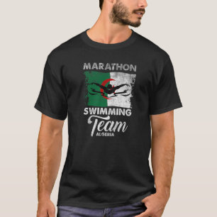 Marathon Swimming  Quote Algeria Water Sports Swim T-Shirt