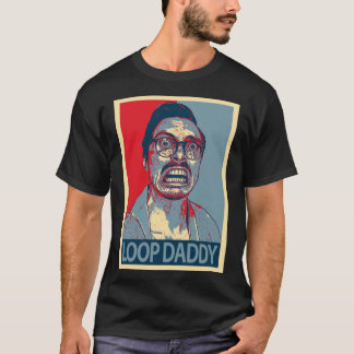 Marc Rebillet Loop Daddy   T-Shirt