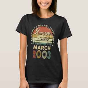 March 2003 20 Years Of Being Awesome Retro 20th Bi T-Shirt