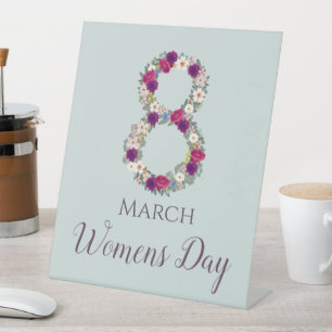 March 8 International Womens Day Pedestal Sign