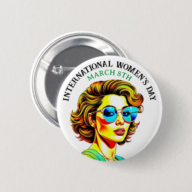 March 8th is International Women's Day 6 Cm Round Badge (Front & Back)