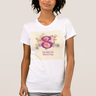 March 8th Women's Day T-Shirt