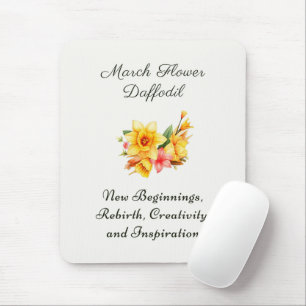 March Birth Month Flower Daffodil Birth Gift Mouse Pad