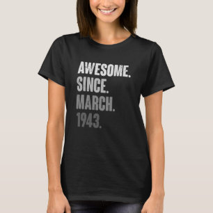 March Birthday 80th Decoration 80 Years Old Vintag T-Shirt